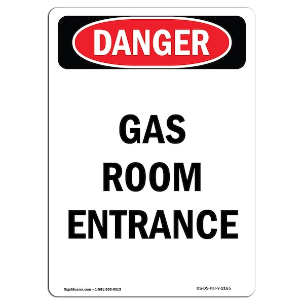 Signmission Safety Sign, OSHA Danger, 14" Height, Rigid Plastic, Portrait Gas Room Entrance, Portrait OS-DS-P-1014-V-2165 - main